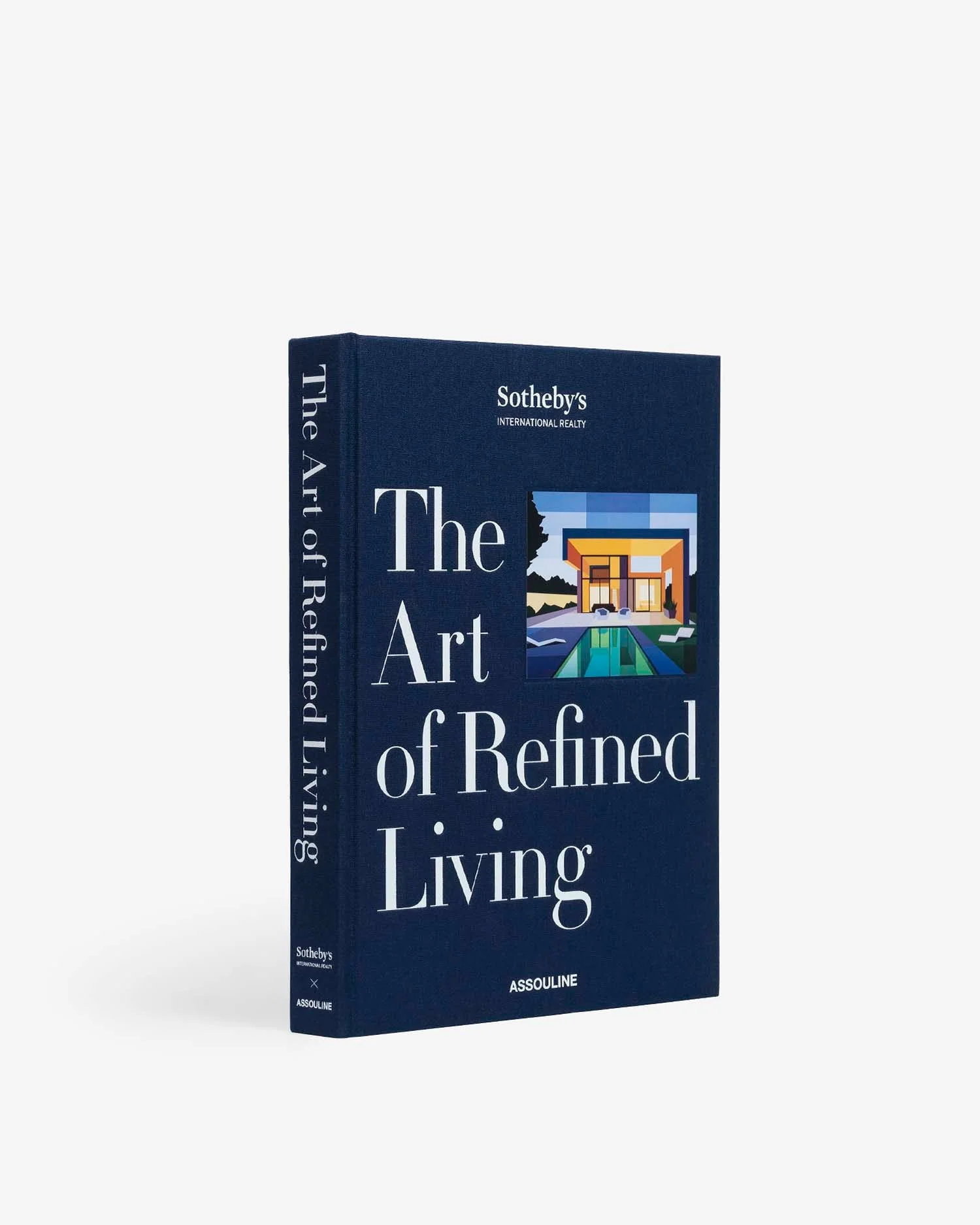 Sotheby's International Realty: The Art of Refined Living - 1