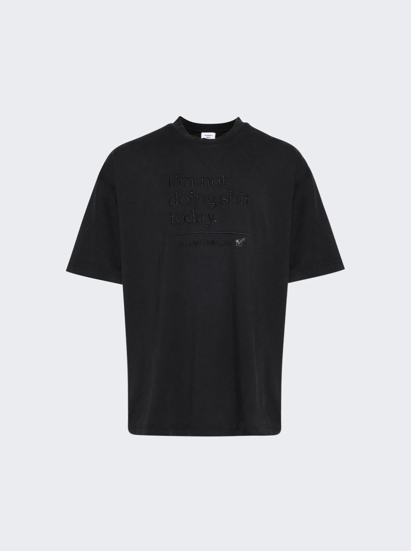 Not Doing Shit Today T-shirt Blackout 1