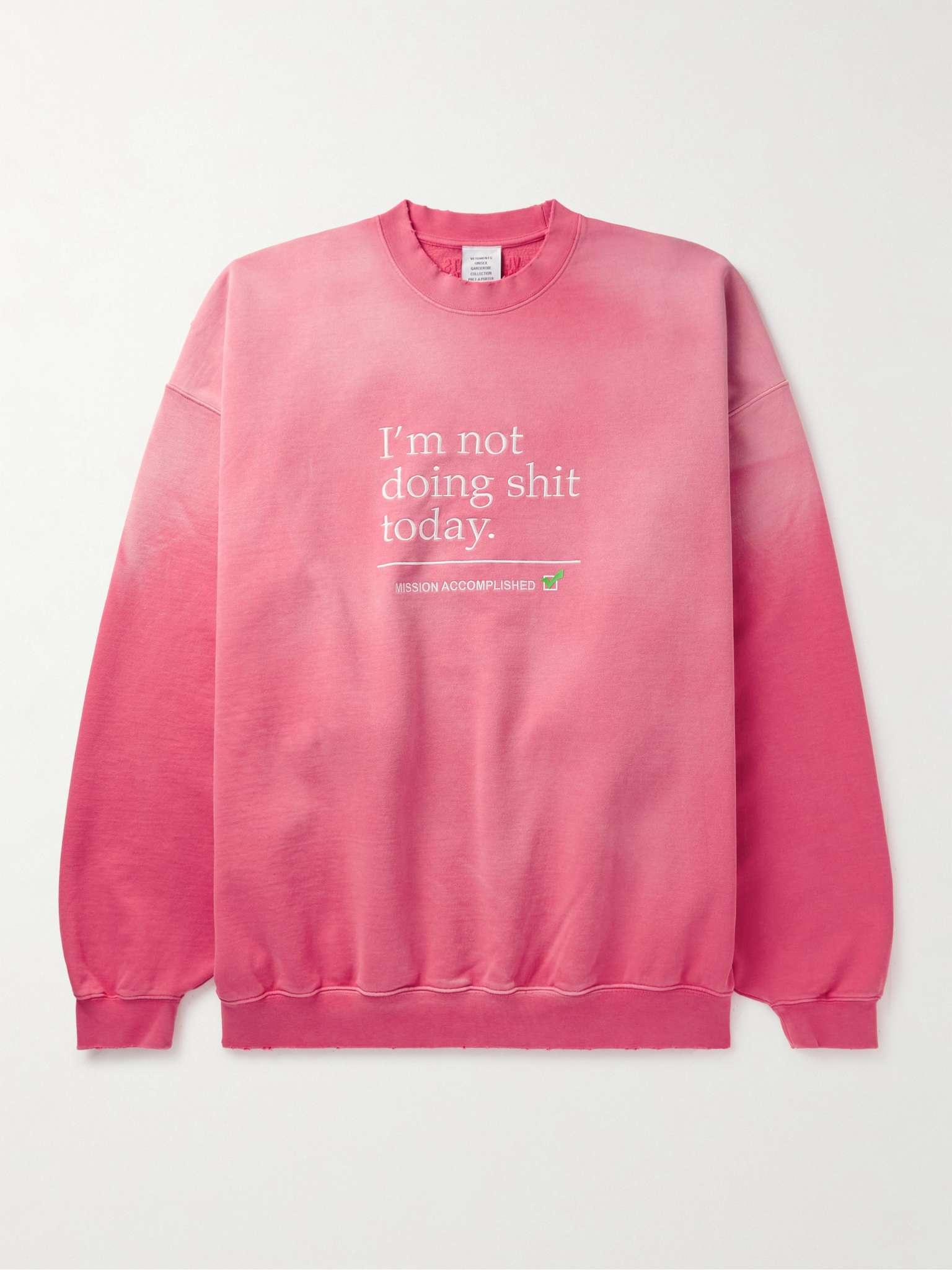 VETEMENTS Not Doing Shit Today Sweatshirt Pink - Wrong Weather