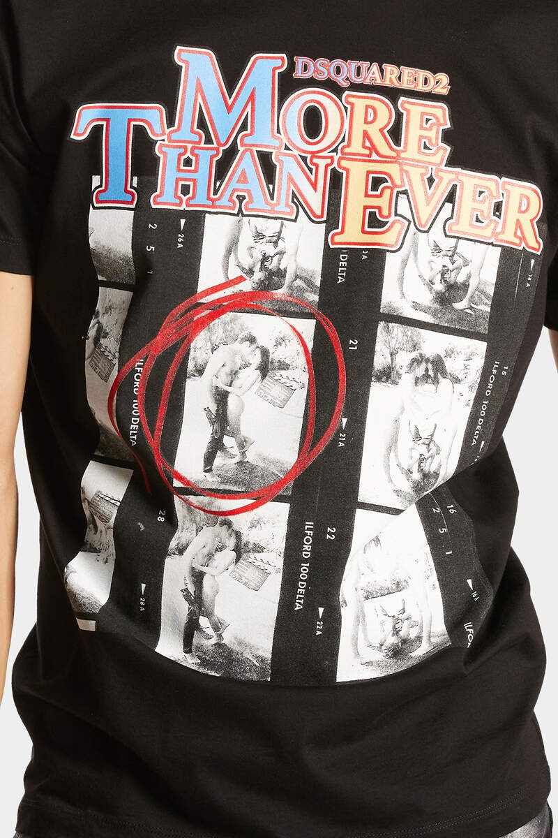 MORE THAN EVER COOL FIT T-SHIRT 6