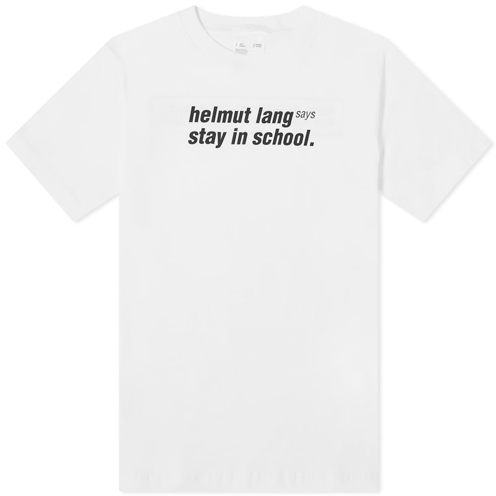 Helmut Lang Helmut Lang Says Stay In School Tee - 1