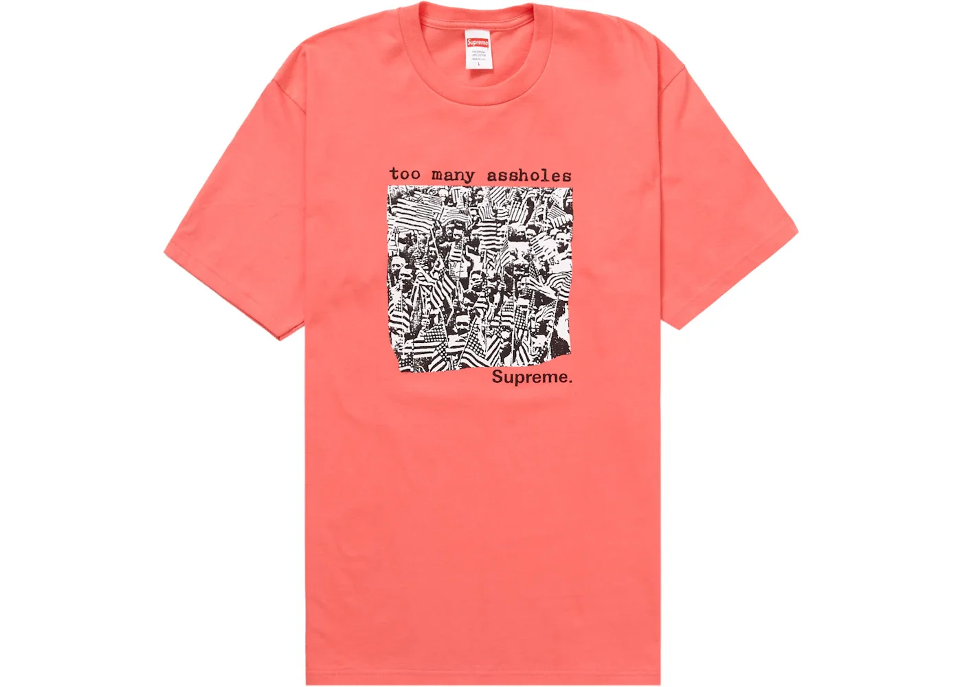Supreme Too Many Assholes Tee Bright Coral - 1