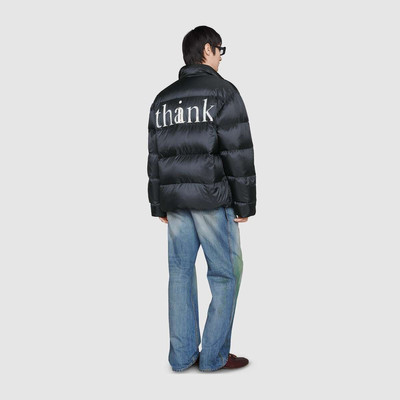 GUCCI 'think/thank' print nylon down jacket outlook