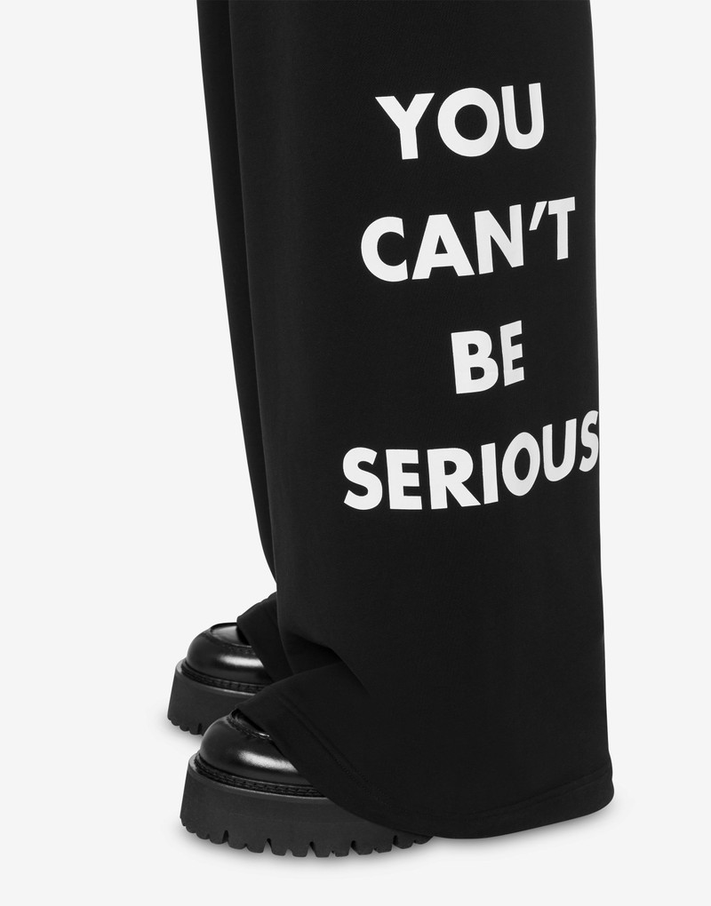 SWEATPANTS YOU CAN'T BE SERIOUS 4