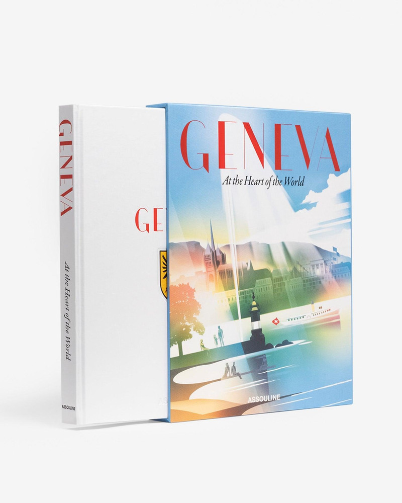 Geneva: At the Heart of the World 1