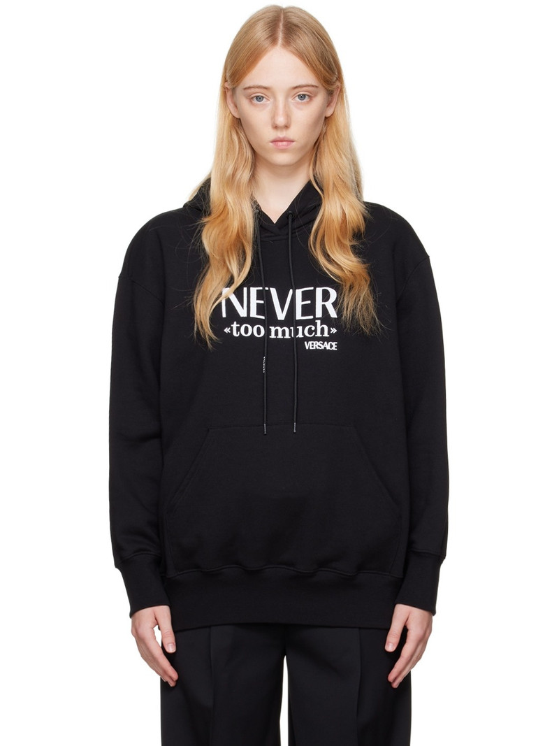 Black 'Never Too Much' Hoodie - 1
