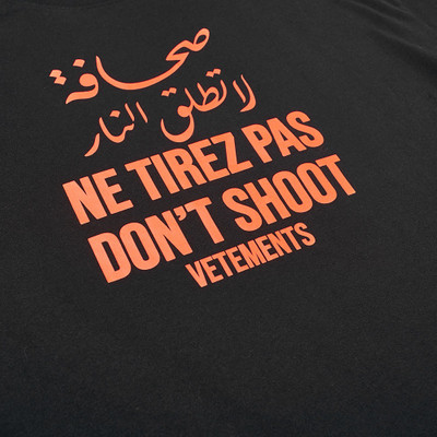 VETEMENTS VETEMENTS Don't Shoot Tee outlook