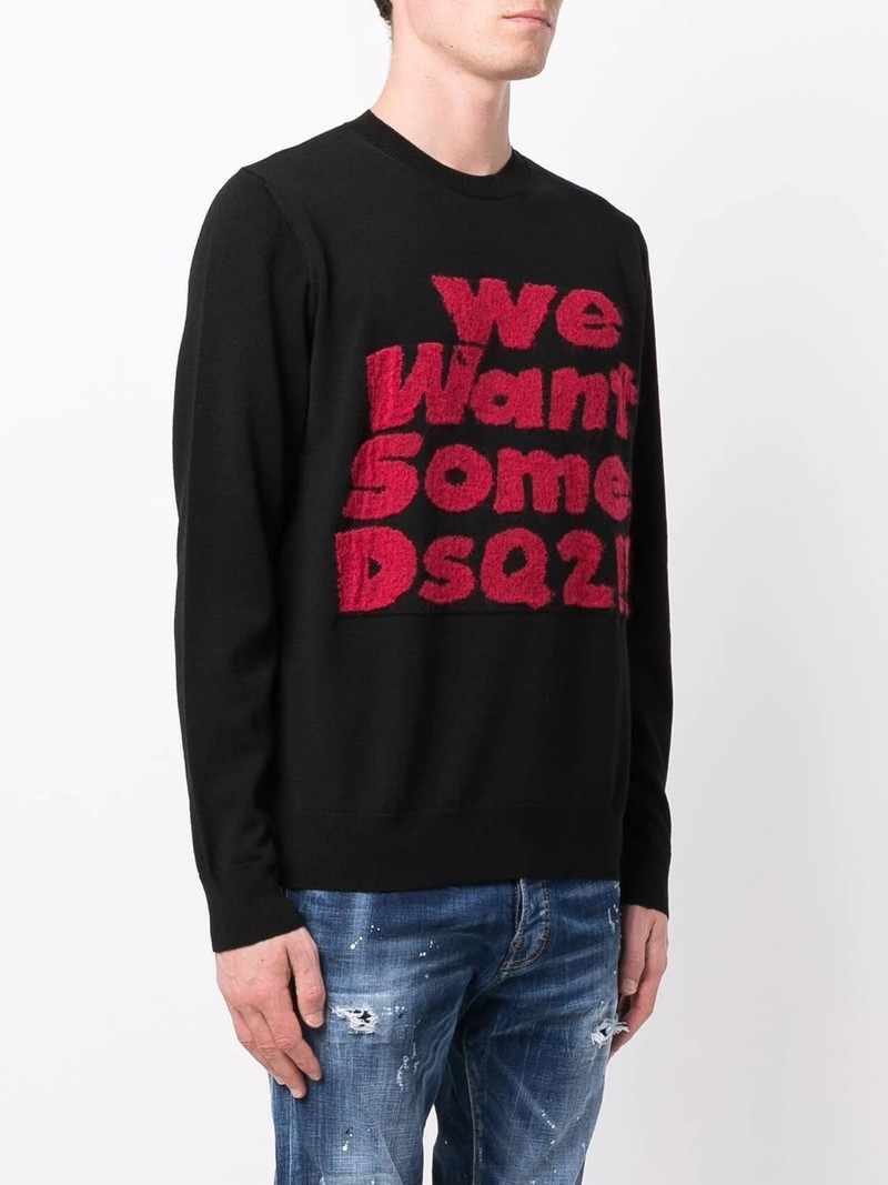 We Want Some Dsq2!!! slogan jumper 3