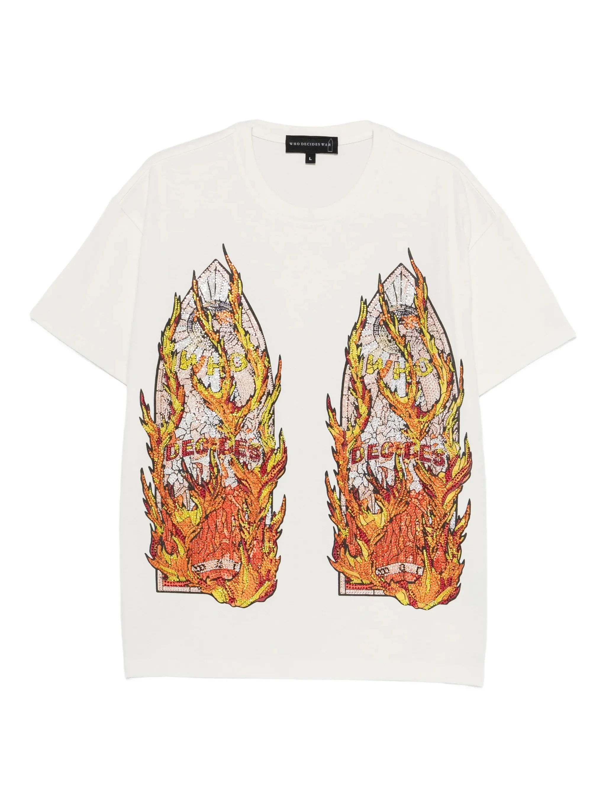 Who Decides War Rhinestone Flame Glass T-shirt - 1