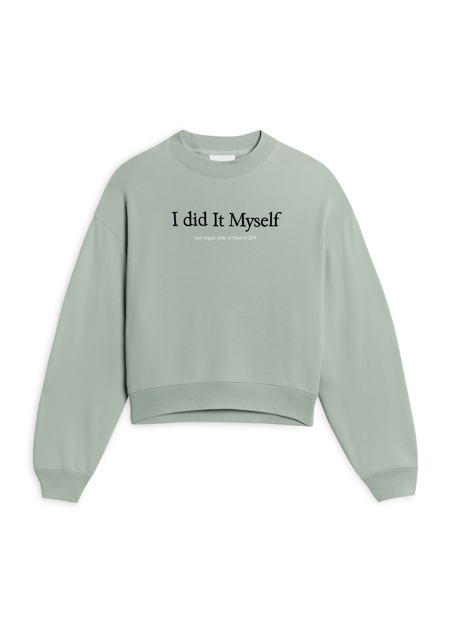I Did It Myself Sweatshirt - 1