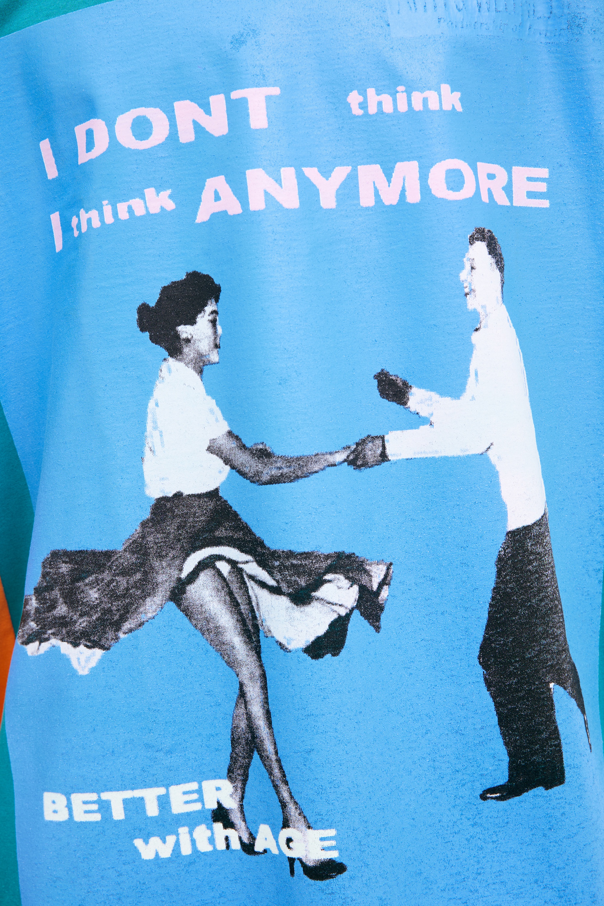 T-SHIRT 'I DONT I THINK ANYMORE' - 4