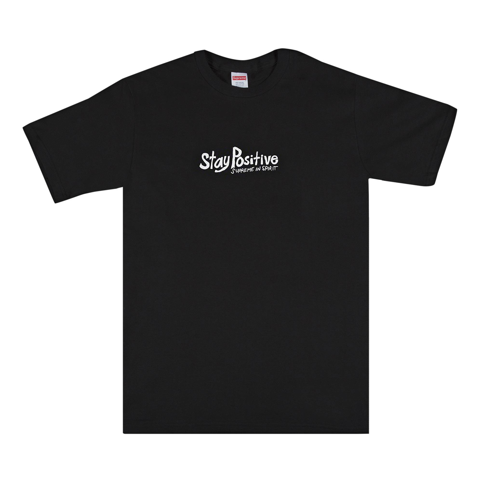 Supreme Stay Positive Tee 'Black' - 1