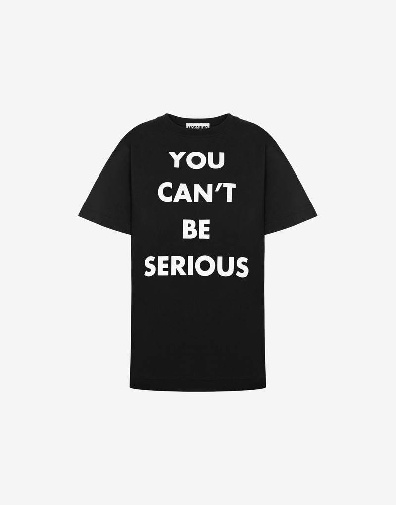ORGANIC JERSEY T-SHIRT YOU CAN'T BE SERIOUS 1