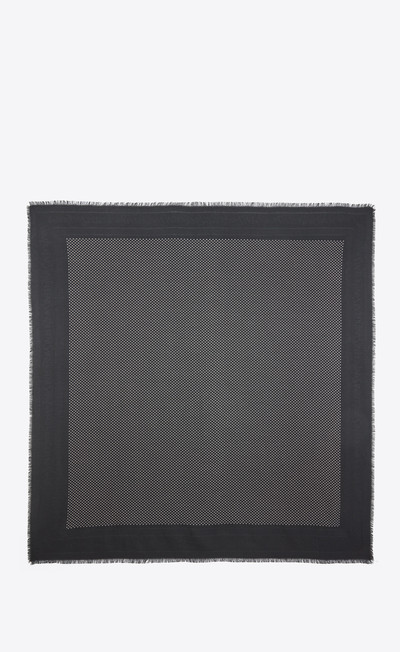 SAINT LAURENT saint laurent large square scarf in dotted wool and silk jacquard outlook
