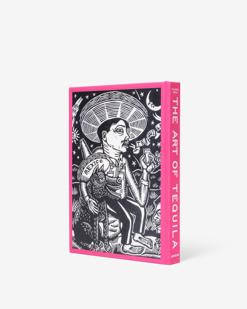 ASSOULINE The Art of Tequila: Spirit of Mexico outlook