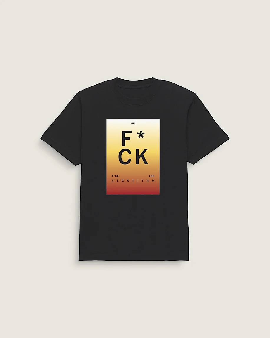 F*ck The Algorithm T-Shirt - 1