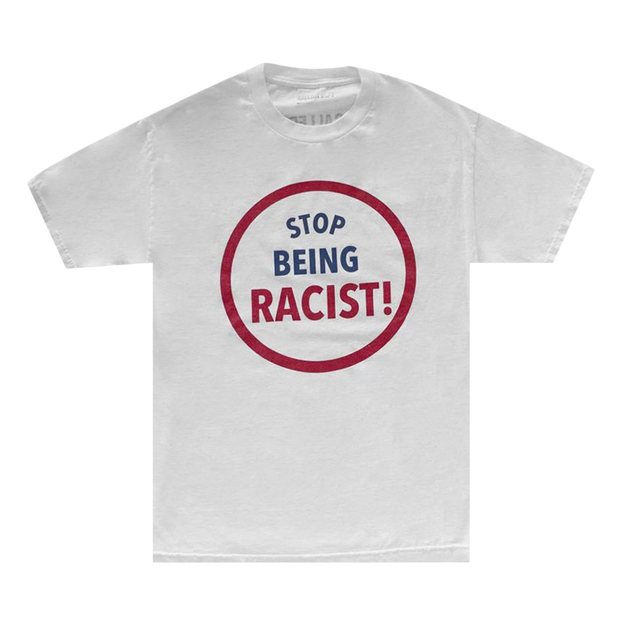 Gallery Dept. Stop Being Racist Tee 'White' - 1