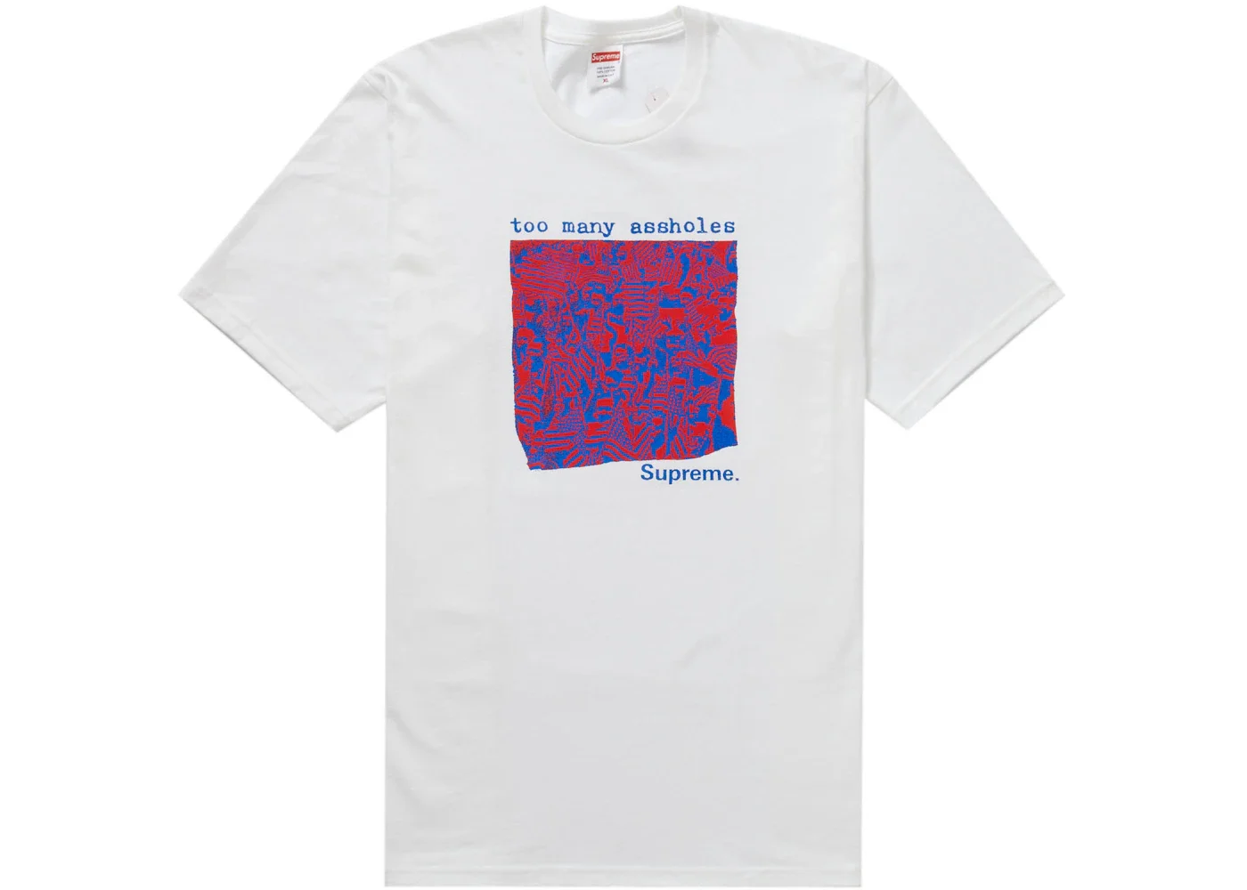 Supreme Too Many Assholes Tee White - 1