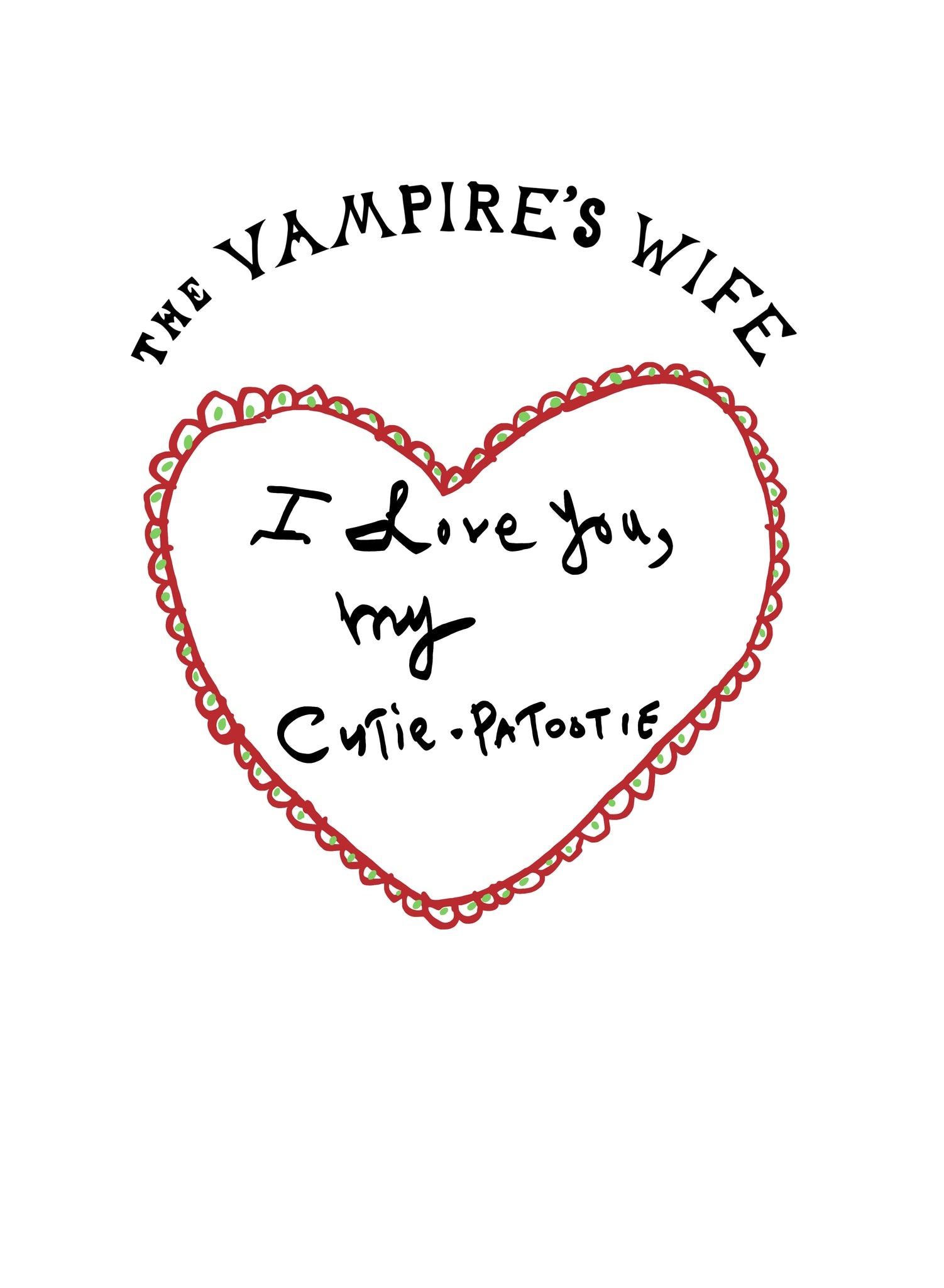 THE VAMPIRE VALENTINE T SHIRT - 2