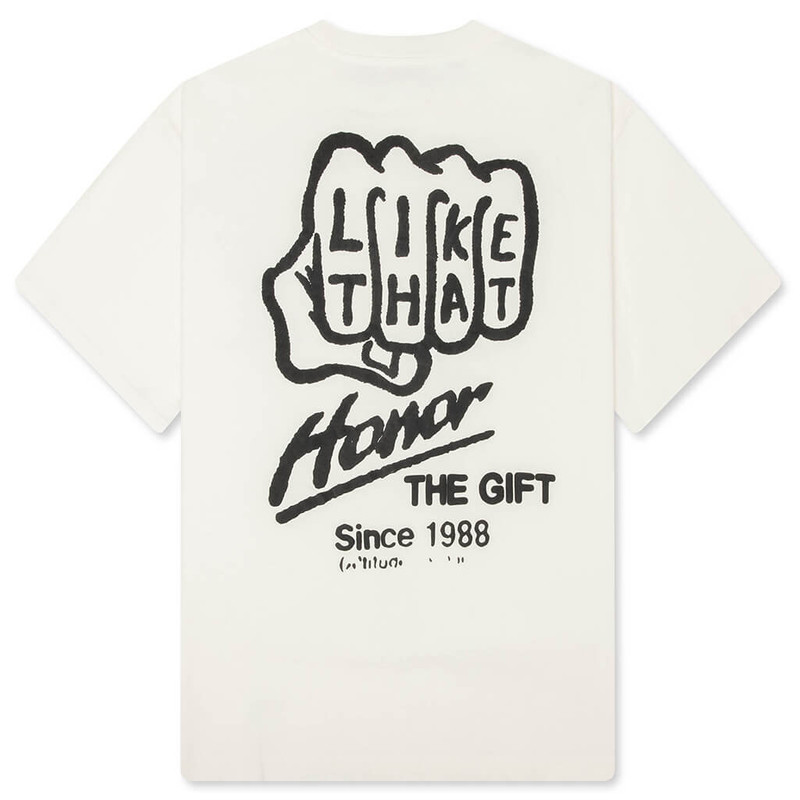 HONOR THE GIFT LIKE THAT TEE - WHITE outlook