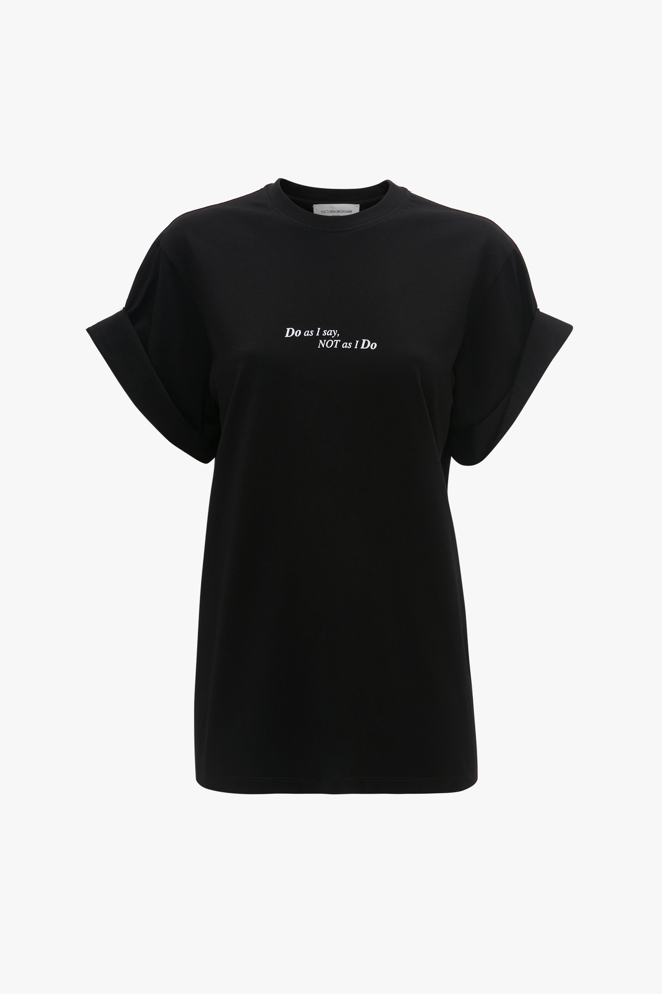 Do As I Say, Not As I Do' Slogan T-Shirt In Black - 1