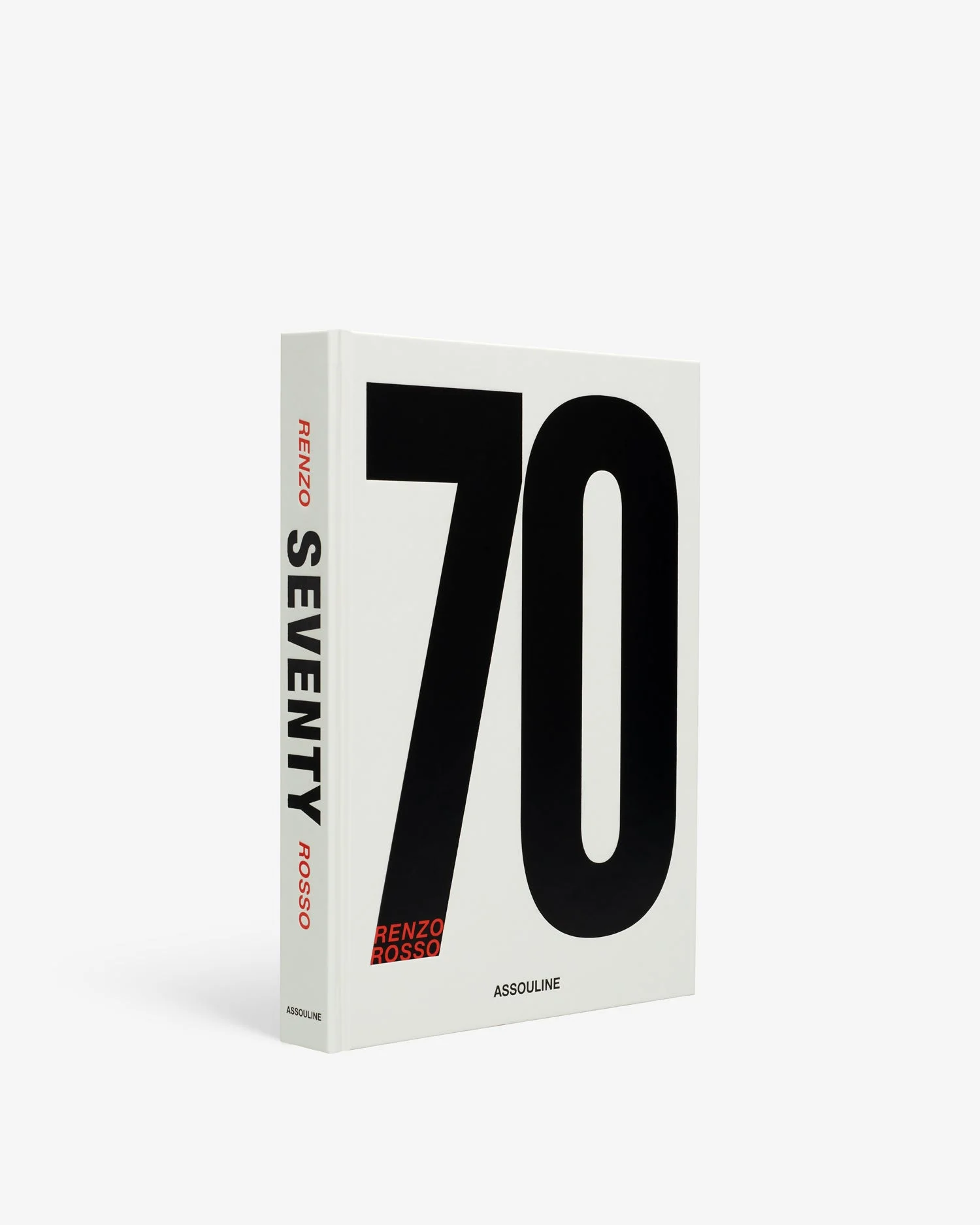 Seventy: Renzo Rosso - 1